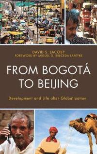 bokomslag From Bogot to Beijing