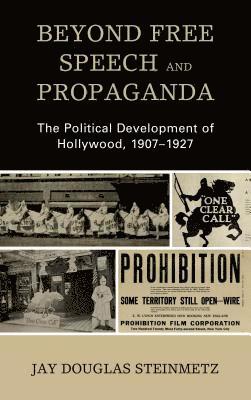 Jay Douglas Steinmetz, Lee Trepanier - Beyond Free Speech and Propaganda, Inbunden