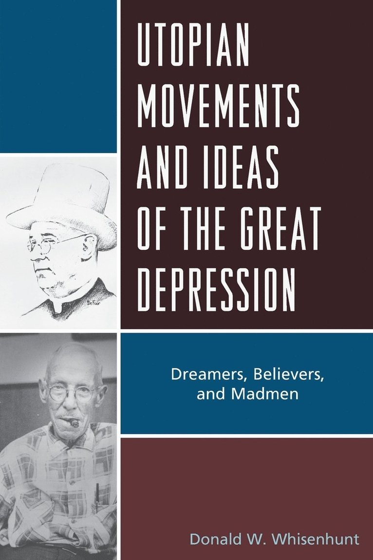 Utopian Movements and Ideas of the Great Depression 1