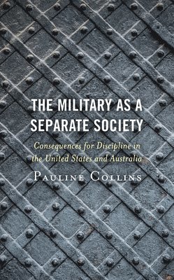 The Military as a Separate Society 1