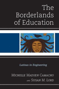 bokomslag The Borderlands of Education