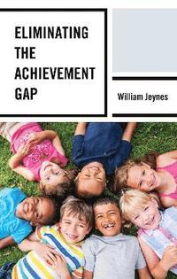 bokomslag Eliminating the Achievement Gap