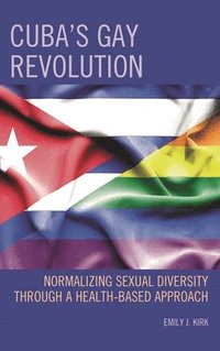 bokomslag Cuba's Gay Revolution