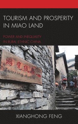 Tourism and Prosperity in Miao Land 1