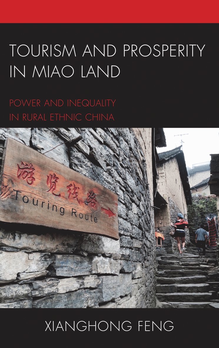 Tourism and Prosperity in Miao Land