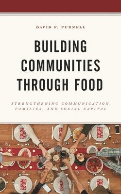 bokomslag Building Communities through Food