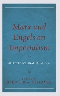 bokomslag Marx and Engels on Imperialism