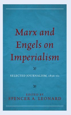 bokomslag Marx and Engels on Imperialism