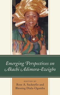 bokomslag Emerging Perspectives on Akachi Adimora-Ezeigbo