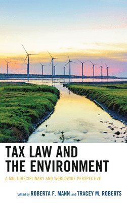 Tax Law and the Environment 1