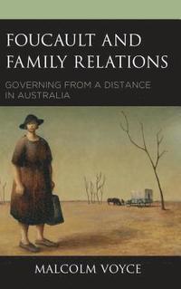 bokomslag Foucault and Family Relations