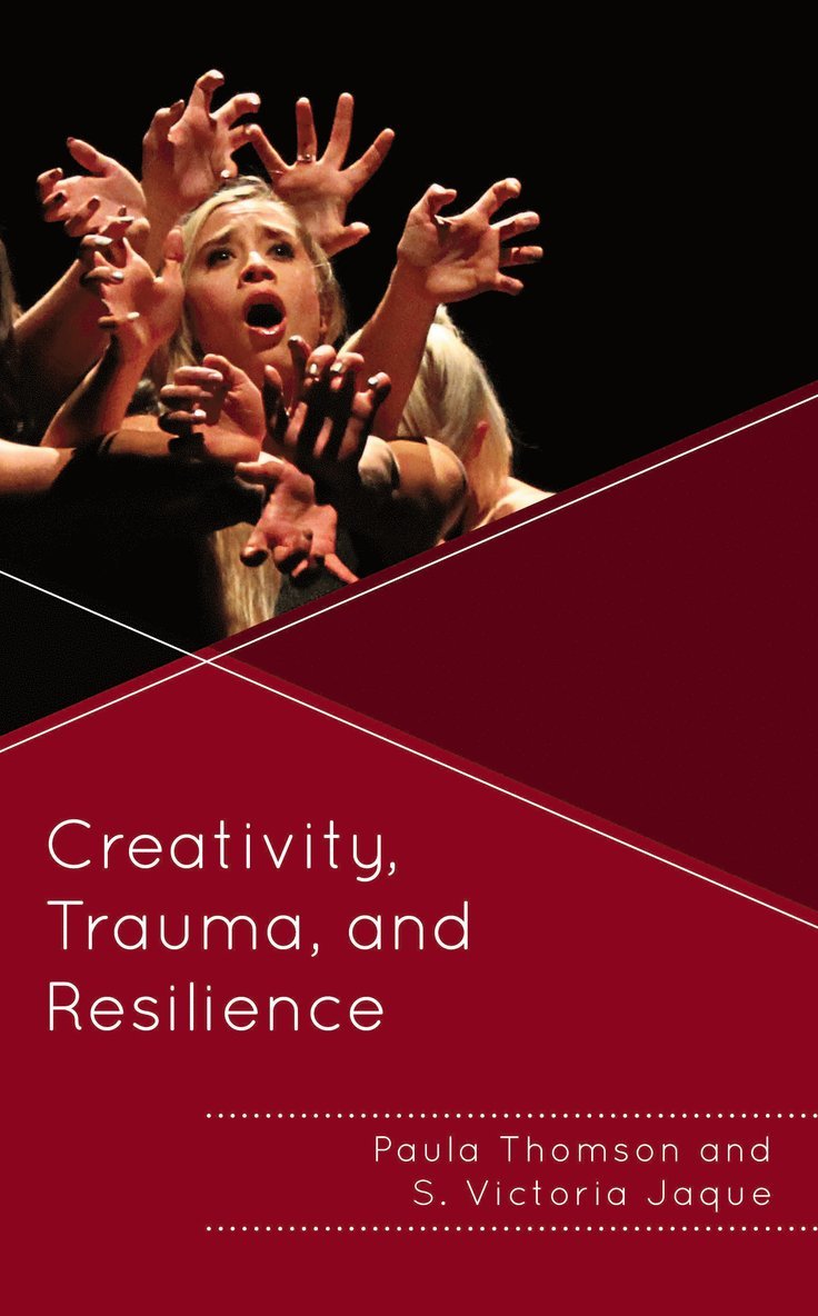 Paula Thomson, S. Victoria Jaque, S Victoria Jaque - Creativity, Trauma, and Resilience, Häftad