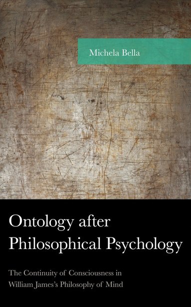 bokomslag Ontology after Philosophical Psychology