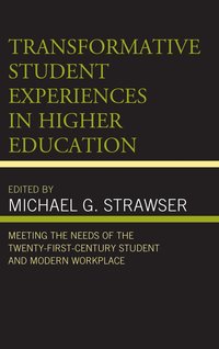 bokomslag Transformative Student Experiences in Higher Education