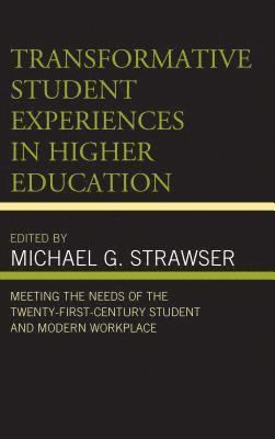 Transformative Student Experiences in Higher Education 1