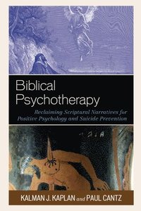 bokomslag Biblical Psychotherapy