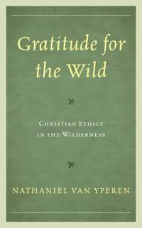 bokomslag Gratitude for the Wild