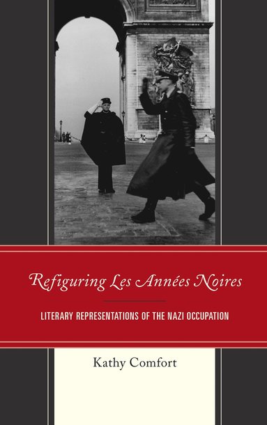 bokomslag Refiguring Les Années Noires