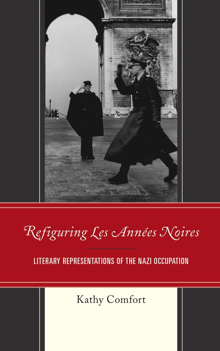 Refiguring Les Années Noires 1
