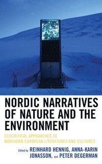 bokomslag Nordic Narratives of Nature and the Environment