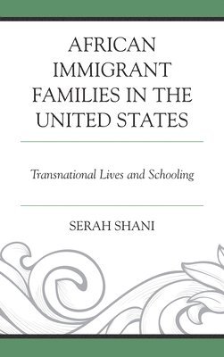 African Immigrant Families in the United States 1