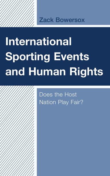 bokomslag International Sporting Events and Human Rights