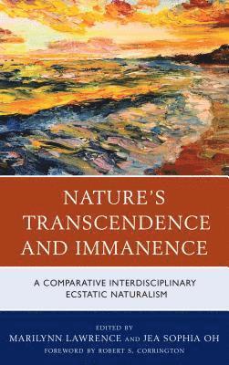 Nature's Transcendence and Immanence