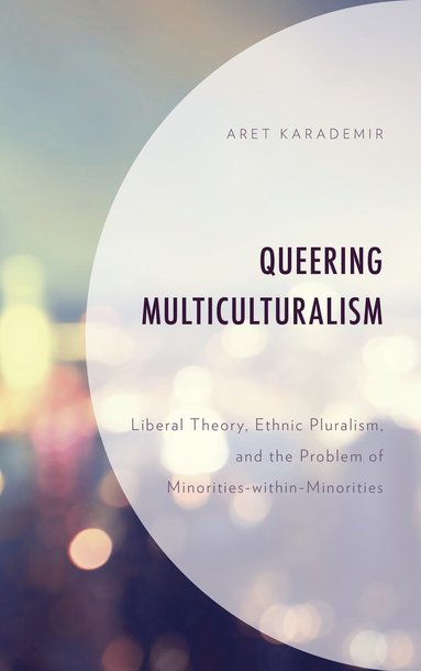 bokomslag Queering Multiculturalism