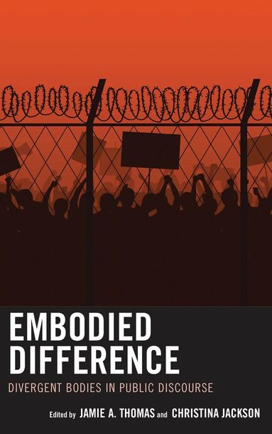 Jamie A. Thomas, Christina Jackson - Embodied Difference, Inbunden