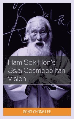 Ham Sok Hon's Ssial Cosmopolitan Vision 1