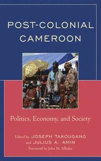 bokomslag Post-Colonial Cameroon