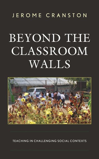 bokomslag Beyond the Classroom Walls