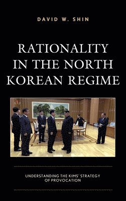Rationality in the North Korean Regime 1