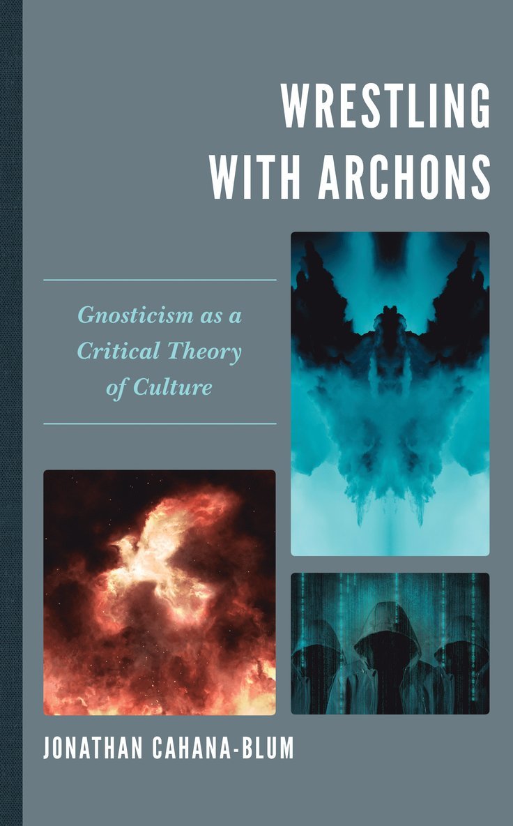 Wrestling with Archons