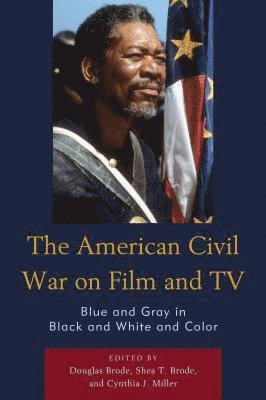 bokomslag The American Civil War on Film and TV