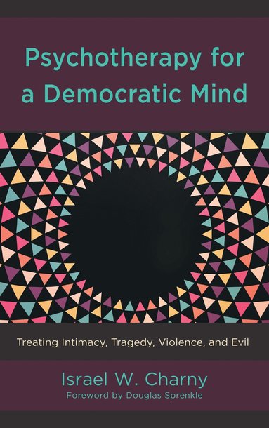 bokomslag Psychotherapy for a Democratic Mind