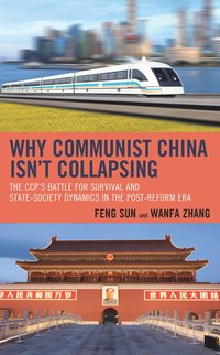bokomslag Why Communist China isn't Collapsing