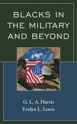 Blacks in the Military and Beyond 1