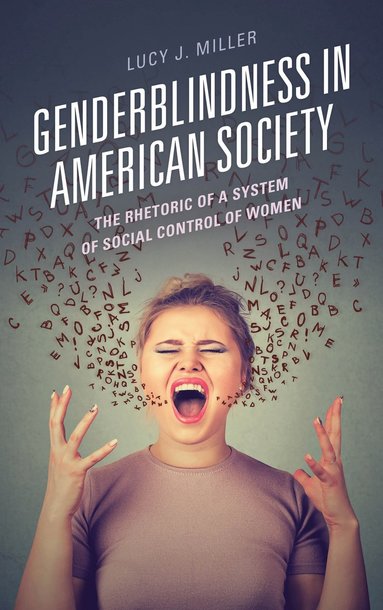 bokomslag Genderblindness in American Society