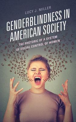 Genderblindness in American Society 1