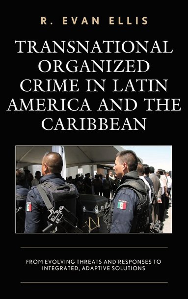 bokomslag Transnational Organized Crime in Latin America and the Caribbean