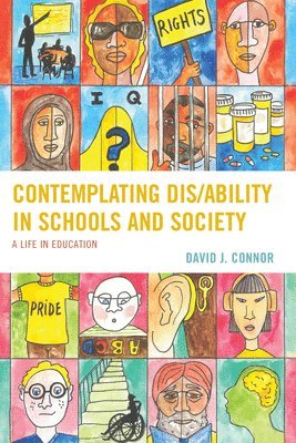 David J. Connor, David J Connor - Contemplating Dis/Ability in Schools and Society, Häftad
