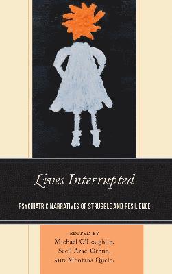 Lives Interrupted 1