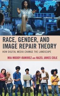 bokomslag Race, Gender, and Image Repair Theory