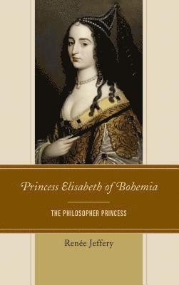 bokomslag Princess Elisabeth of Bohemia