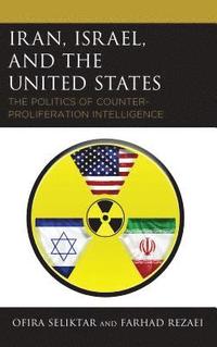bokomslag Iran, Israel, and the United States