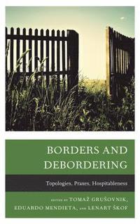 bokomslag Borders and Debordering