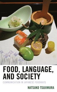 bokomslag Food, Language, and Society