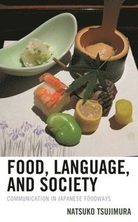 bokomslag Food, Language, and Society