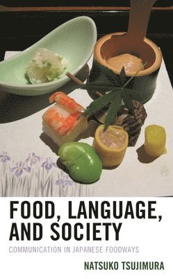 bokomslag Food, Language, and Society